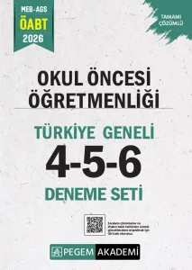 Pegem Yayınları 2026 MEB AGS ÖABT Okul Öncesi Öğretmenliği Tamamı Çözümlü Türkiye Geneli 4-5-6 (3'lü Deneme Seti)