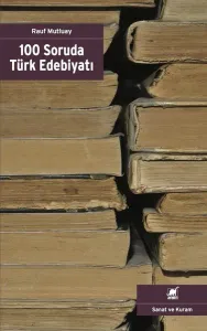 100 Soruda Türk Edebiyatı