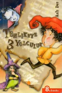 Tehlikeye 3 Yolculuk