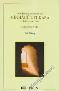 Şeyh İsmail Ankaravi'nin Minhacül Fukara Adlı Eserinin Özü - Fukaranın Yolu -        2004