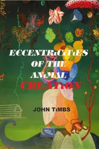 Eccentricities Of The Animal Creation