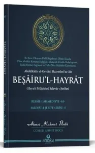 Beşâiru'l Hayrât ;(Hayırlı Müjdeler) Salevât-ı Şerifesi