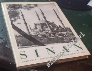 Sinan: Der Baumaister Osmanischer Glanzzeit CİLTLİ -        1976