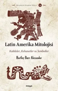 Latin Amerika Mitolojisi;Kabileler, Kehanetler ve Semboller