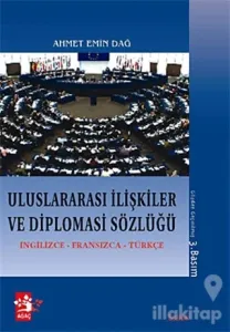 Uluslararası İlişkiler ve Diplomasi Sözlüğü