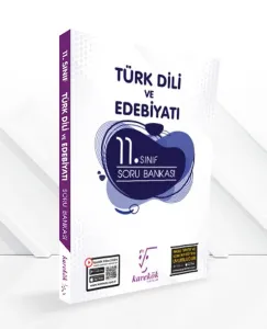 KAREKÖK 11.SINIF TÜRK DİLİ VE EDEBİYATI SORU BANKASI