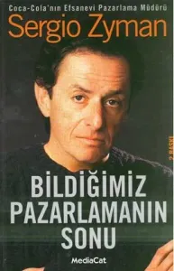 Bildiğimiz Pazarlamanın Sonu