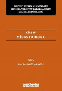 Miras Hukuku Cilt IV