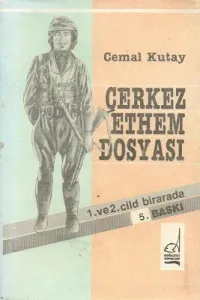 Çerkez Ethem Dosyası 1. ve 2. cild birarada