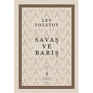 SAVAŞ VE BARIŞ Cilt:3