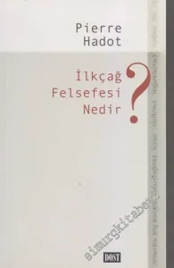 İlkçağ Felsefesi Nedir -