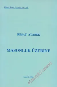 Masonluk Üzerine -