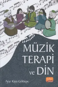 Müzik Terapi ve Din