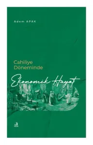 Cahiliye Döneminde Ekonomik Hayat