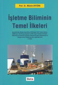 İşletme Biliminin Temel İlkeleri