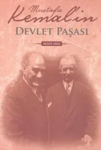 Mustafa Kemal'in Devlet Paşası