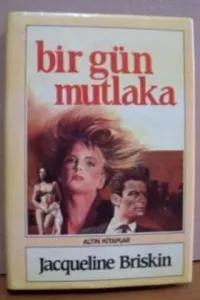 Bir Gün Mutlaka