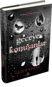GECEYE KONUŞANLAR 1 – CİLTLİ