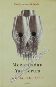 Mezarımdan Yazıyorum -         2014
