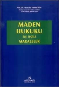 Maden Hukuku ile İlgili Makaleler