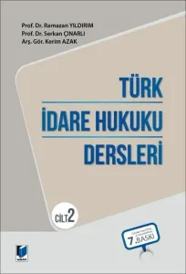 Türk İdare Hukuku Dersleri - Cilt 2