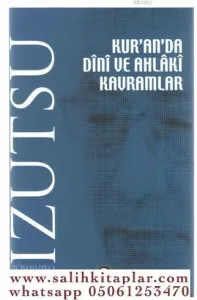 Kuranda Dini ve Ahlaki Kavramlar