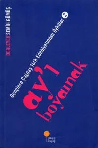 Ay'ı Boyamak 2. Kitap