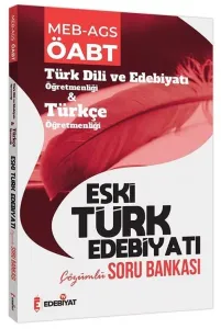 Edebiyat TV Yayınları ÖABT Türk Dili Edebiyatı ve Türkçe Eski Türk Edebiyatı Soru Bankası Çözümlü