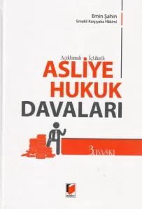 Asliye Hukuk Davaları