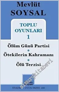 Toplu Oyunları 1 : Ölüm Günü Partisi - Ötekilerin Kahramanı - Ölü Terzisi -         2022