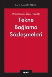 Tekne Bağlama Sözleşmeleri