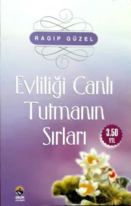 Evliliği Canlı Tutmanın Sırları