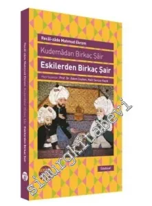 Kudemadan Birkaç Şair - Eskilerden Birkaç Şair -         2014
