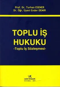 Toplu İş Hukuku