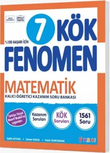 Fenomen 7. Sınıf Matematik KÖK Soru Bankası