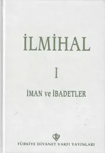 İslam İlmihali 1.Cilt İman ve İbadetler - İslam İlmihali 2. Cilt İslam ve Toplum Takım