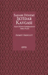 Sahabe Dönemi İktidar Kavgası