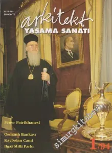 Arkitekt Yaşama Sanatı Dergisi - Dosya: Fener Patrikhanesi - Sayı: 410      Nisan