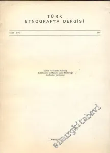 Türk Etnografya Dergisi - Sayı: 17       1982