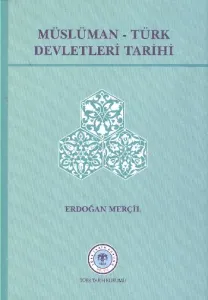 Müslüman-Türk Devletleri Tarihi