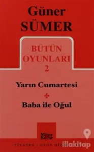 Bütün Oyunları 2 - Yarın Cumartesi -Baba ile Oğul