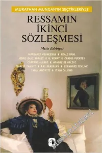Ressamın İkinci Sözleşmesi - Murathan Mungan'ın Seçtikleriyle -         2022