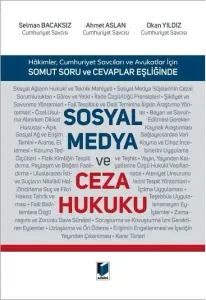 Sosyal Medya ve Ceza Hukuku