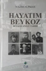 Hayatım Beykoz: Beykoz Sözlü Tarihi -