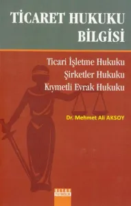 Ticaret Hukuku Bilgisi