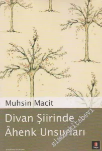 Divan Şiirinde Ahenk Unsurları -        2005