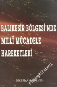 Balıkesir Bölgesi'nde Milli Mücadele Hareketleri -        1997