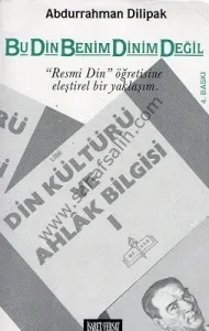 Bu Din Benim Dinim Değil