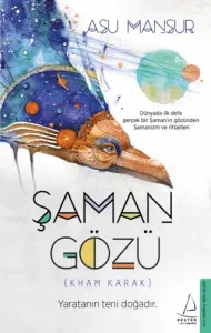 Şaman Gözü (Kham Karak)