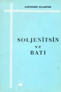 Soljenitsin Ve Batı